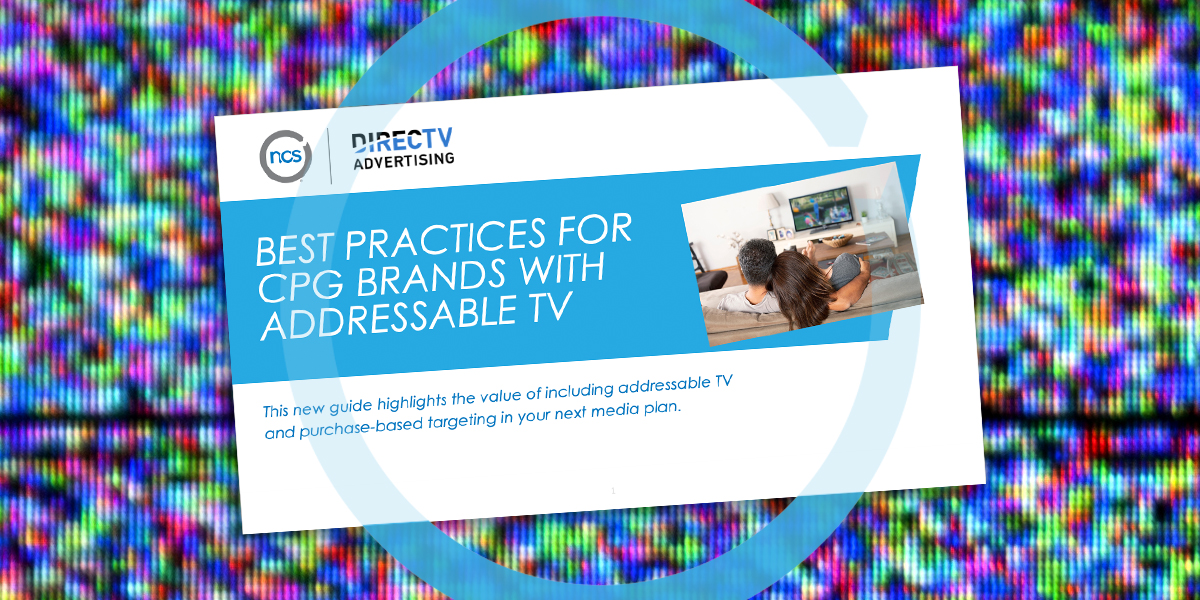 Addressable TV IRL Best Practices for CPG Brands